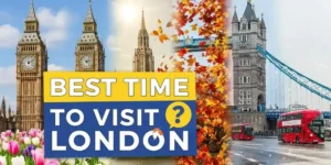 Best Time to Visit London